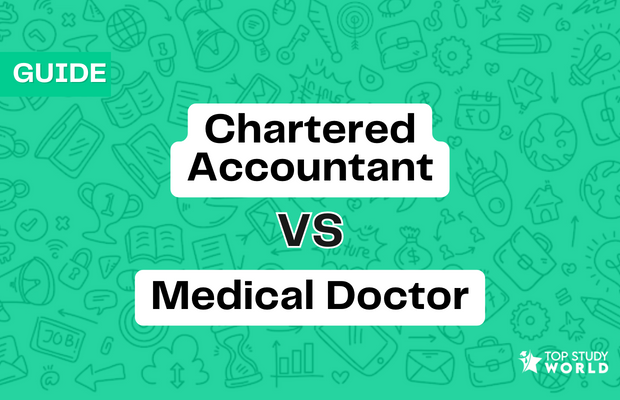 Chartered Accountant Vs Medical Doctor