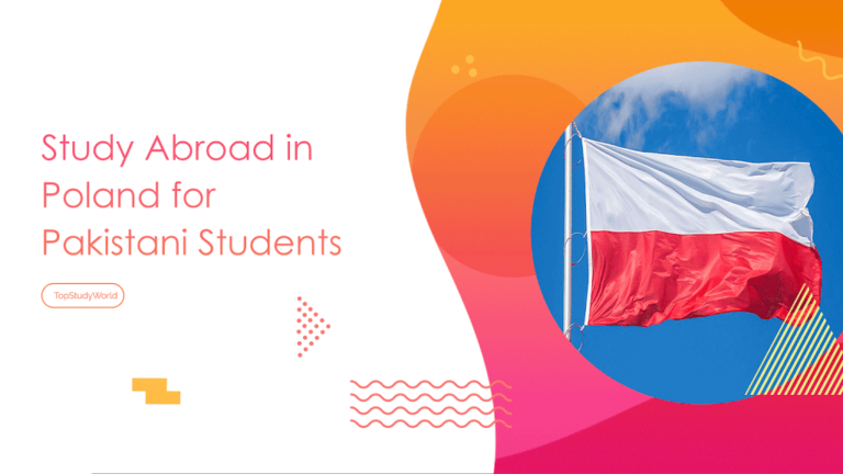 Study Abroad in Poland for Pakistani Students [Updated 2022]