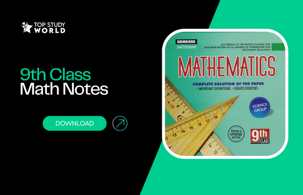 9th Class Math Notes with Solutions PDF Download